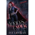 Hood's Caper