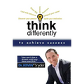 Think Differently to Achieve Success