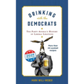 Drinking with the Democrats