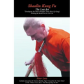 Shaolin Kung Fu - The Lost Art