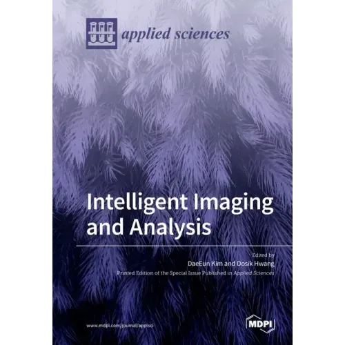 Intelligent Imaging and Analysis