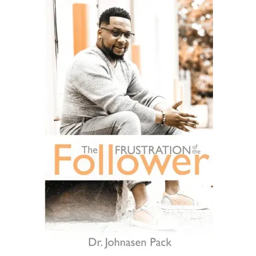 The Frustration of the Follower