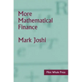 More Mathematical Finance