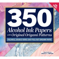 350 Alcohol Ink Papers with Original Origami Patterns: Foldable, Double-Sided, Easy Pull-Out Origami Paper