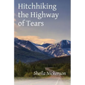 Hitchhiking the Highway of Tears