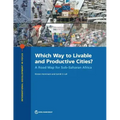 Which Way to Livable and Productive Cities?: A Road Map for Sub-Saharan Africa