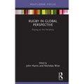 Rugby in Global Perspective: Playing on the Periphery