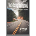 What's Blocking Your Progress?