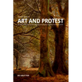 Art and Protest: The Role of Art During the Campaign Which Led to the New Forest ACT (1877)