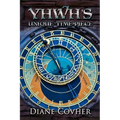 YHWH's Unique Time-piece: Explained