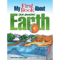 My First Book about Our Amazing Earth