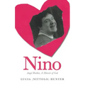 Nino: Angel Brother, A Miracle of God