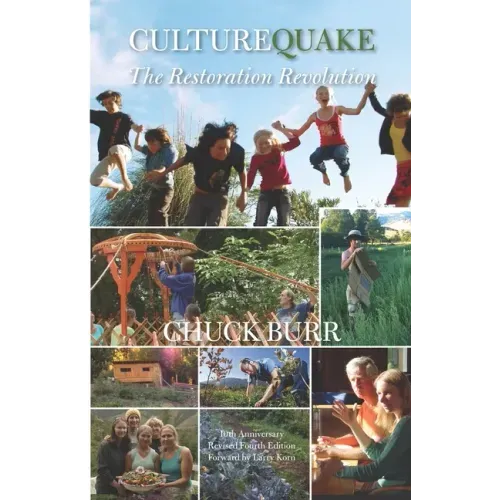 Culturequake: The Restoration Revolution