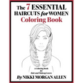 The 7 ESSENTIAL HAIRCUTS for WOMEN COLORING BOOK