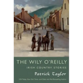 Wily O'Reilly: Irish Country Stories