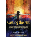 Casting the Net