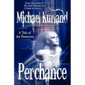 Perchance: A Tale of the Paraverse