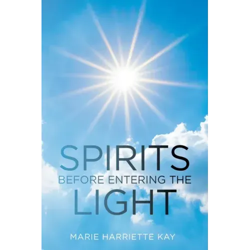 Spirits Before Entering the Light