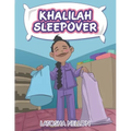 Khalilah Sleepover