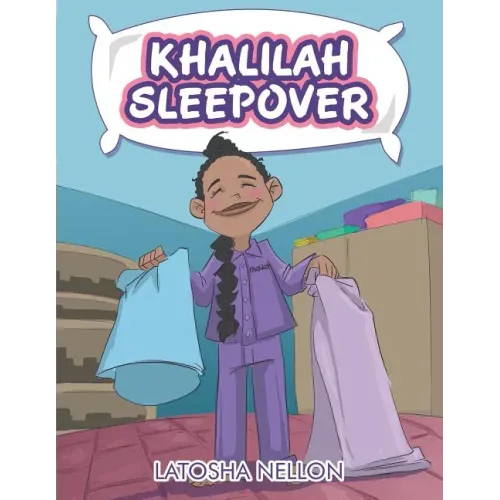 Khalilah Sleepover