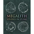 Megalith: Studies in Stone