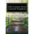 Life Lessons from Ancient Prophets