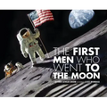 The First Men Who Went to the Moon