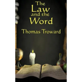 The Law and the Word