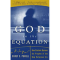 God in the Equation: How Einstein Transformed Religion (Revised)