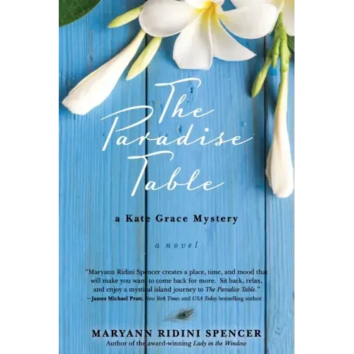 The Paradise Table: a Kate Grace Mystery