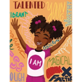 I Am: Black Girl Magic