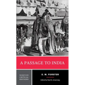 A Passage to India: A Norton Critical Edition