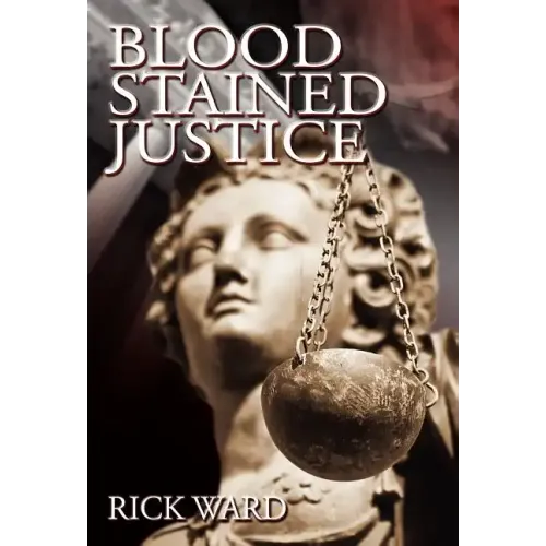 Blood-Stained Justice
