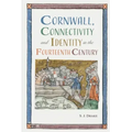 Cornwall, Connectivity and Identity in the Fourteenth Century