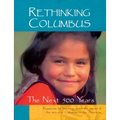 Rethinking Columbus: The Next 500 Years