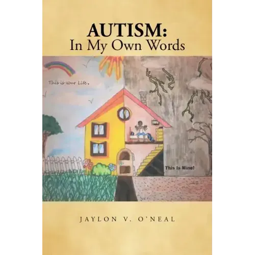 Autism: In My Own Words