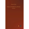 History of Friedrich II. of Prussia