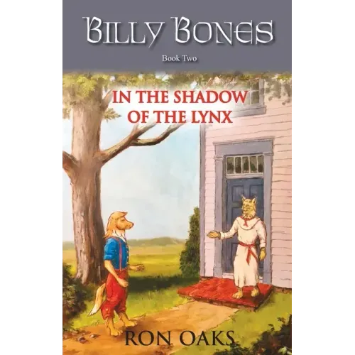 In the Shadow of the Lynx (Billy Bones, #2)