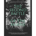 The Second Battle of the Marne: The History and Legacy of the Last German Offensive on the Western Front during World War I