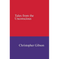 Tales from the Unconscious