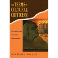 The Terms of Cultural Criticism: The Frankfurt School, Existentialism, Poststructuralism