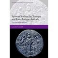 Symeon Stylites the Younger and Late Antique Antioch: From Hagiography to History