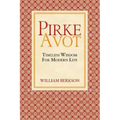 Pirke Avot: Timeless Wisdom for Modern Life