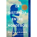 La Distancia Entre Nosotros