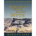 The Jerusalem Temple Mount Myth