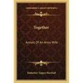 Together: Annals of an Army Wife