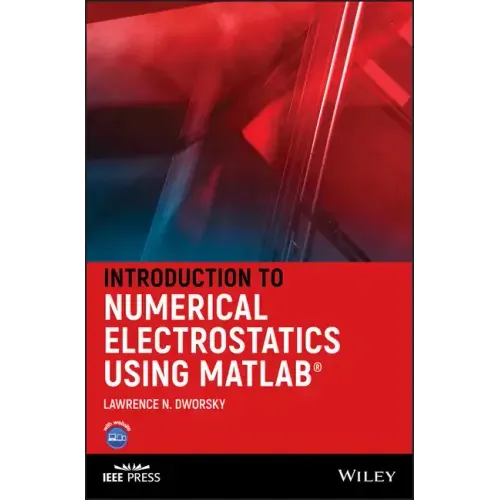Introduction to Numerical Electrostatics Using MATLAB