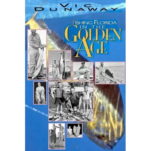 Fishing Florida in the Golden Age