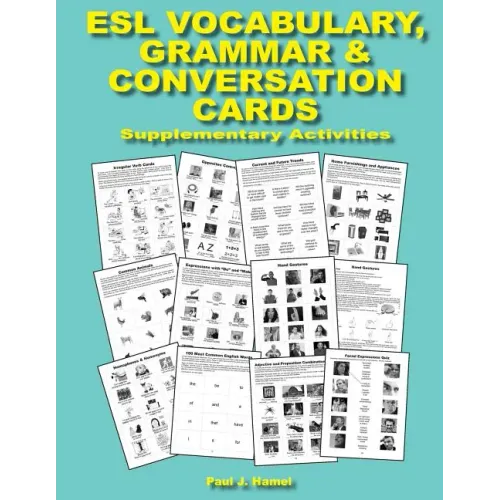 ESL Vocabulary, Grammar & Conversation Cards: Supplementary Activities
