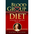 Blood Group Diet: Eating Right for Your Blood Group 101